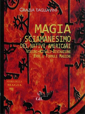 cover image of Magia e Sciamanesimo dei Nativi Americani